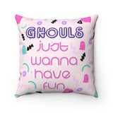 80's Inspired Ghouls Just Wanna Have Fun Halloween Throw Pillow